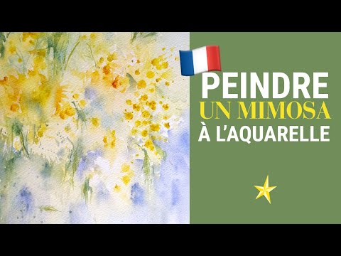 Mimosa à l&#039;aquarelle - VERSION FRANÇAISE