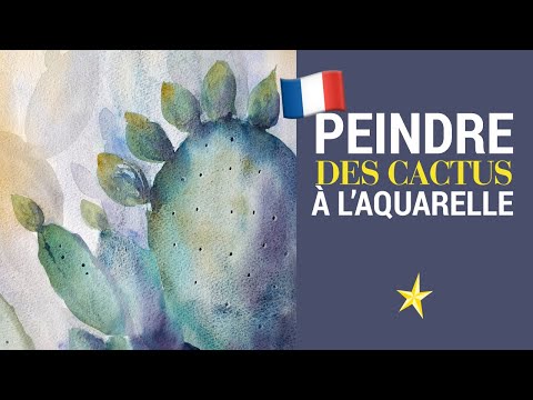 Cactus à l&#039;aquarelle - VERSION FRANÇAISE