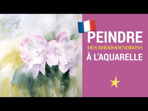 Rhododendrons à l&#039;aquarelle - VERSION FRANÇAISE