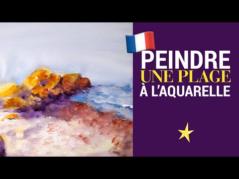 Peindre une plage à l&#039;aquarelle - VERSION FRANÇAISE