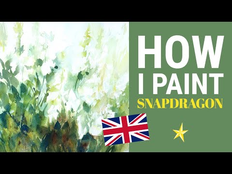 Paintings snapgragons flowers in watercolor - ENGLISH VERSION