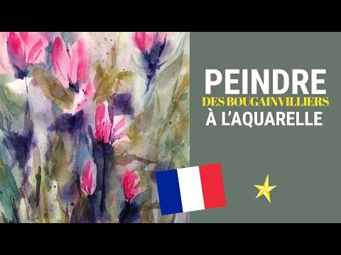 Peindre des fleurs de bougainvillier à l&#039;aquarelle - VERSION FRANÇAISE
